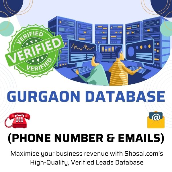 Gurgaon (Haryana) Database (Phone Number & Emails)